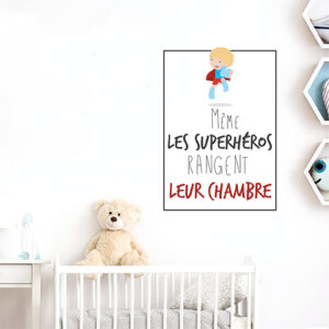 Sticker affiche adhésive pour chambre de bébé décoration citation "même les superhéros rangent leur chambre"